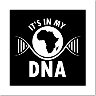 It's in my DNA, Black History, DNA, Fingerprint, African Posters and Art